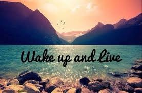 Wake-up-and-Live